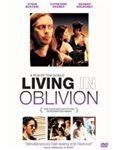 Living in Oblivion
