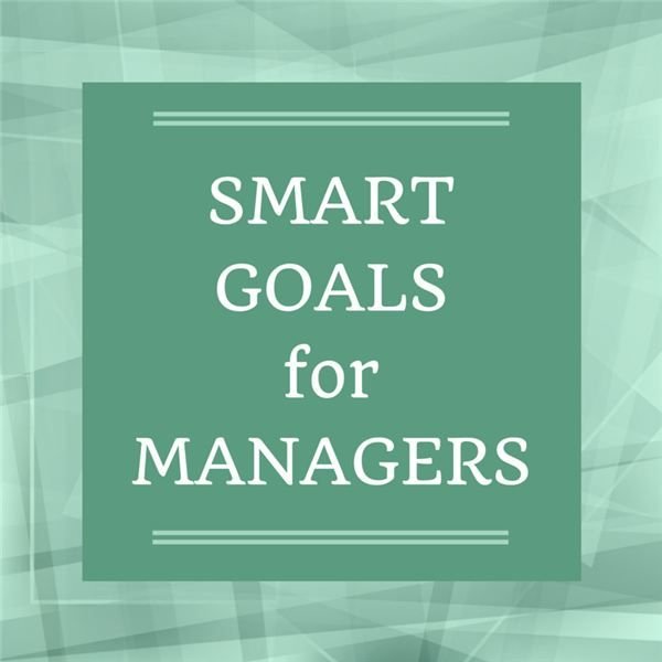 Samples Of SMART Objectives For Managers And Their Teams