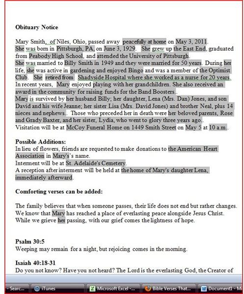 This last paragraph allows you to insert information about the funeral home and times for visitation with the family. Obituary completed