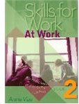 Skills for Work Book 2