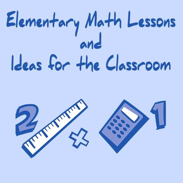 A Guide to Lesson Plans for Elementary School Math