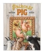 Let's Go Hog Wild with "Princess Pig" Book Activities for K-3