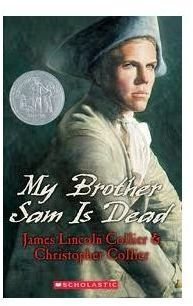 My Brother Sam Is Dead:  Unit Activities for Your Classroom