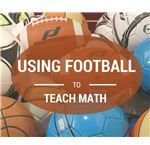 Teaching Kids Math Through Sports: Football Scores, Stats and More
