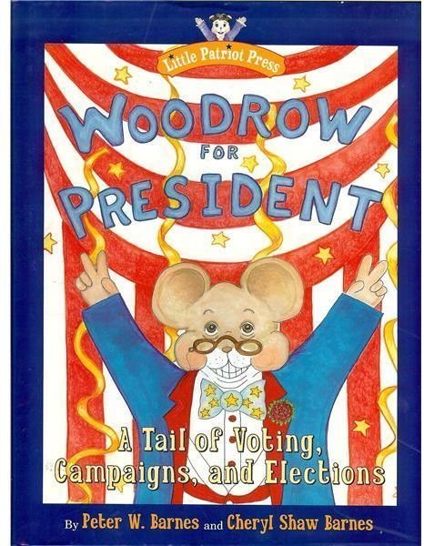 Woodrow for President