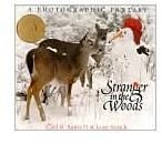Using "Stranger in the Woods" by Carl R Sams II and Jean Stoick For 4 Winter Activities for Grades K-2