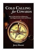 Cold Calling for Cowards
