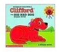 Grades K-2: "Clifford the Big Red Dog" Thinking Activities: Cause and Effect, Rhyme Time, and Math Activities