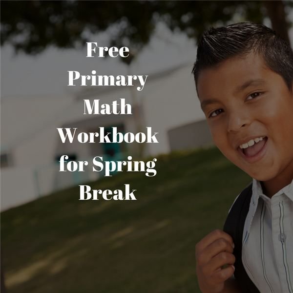 Free Primary Math Workbook for Spring Break