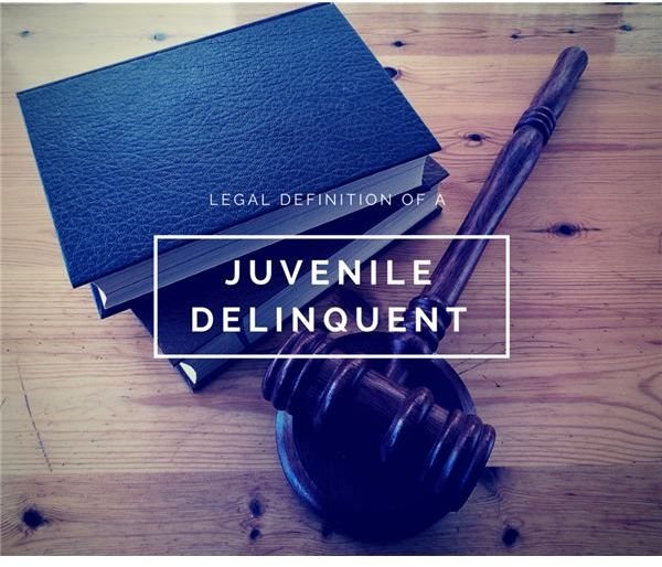 How Is a Juvenile Delinquent Defined By Law?