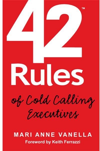 42 Rules of Cold Calling