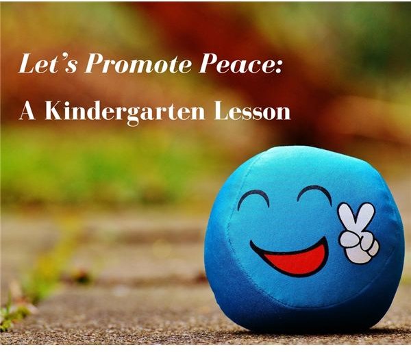 Promoting Peace in Your Kindergarten Classroom: Book and Activity Ideas