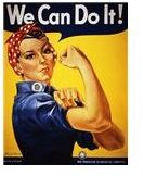 Rosie the Riveter Has What It Takes!