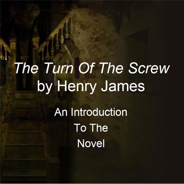 Teaching Resources for The Turn of the Screw by Henry James