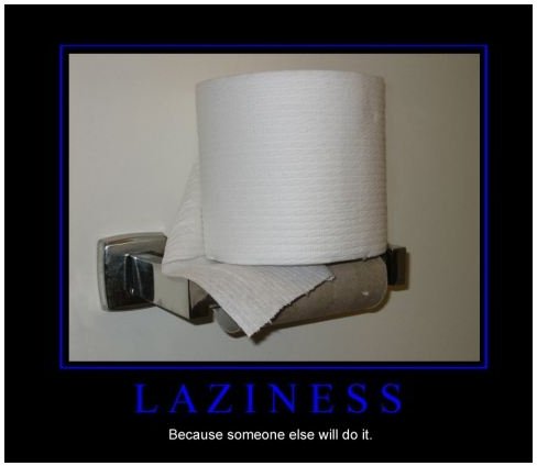 laziness