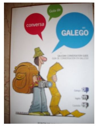Learn about Galacia and Get a Short Course of the Galician Language