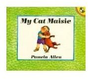 My Cat Maisie by Pamela Allen