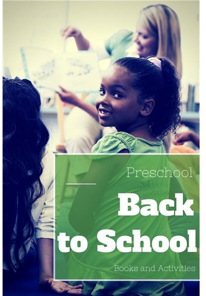 Books, Games and Activities to Get to Know Your Preschool Children: Ideas for Back to School