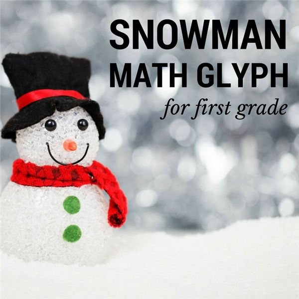 Winter Glyph Lesson Plan for Grade 1: Build a Snowman and Learn Math