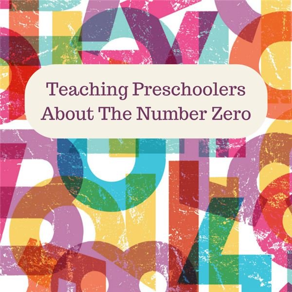 Teaching Kids About The Number Zero: Preschool Activities & Lesson Ideas