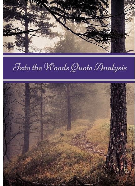 Quote Analysis Lesson Plan: Using the Film Into the Woods