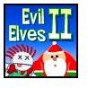 Evil Elves 2
