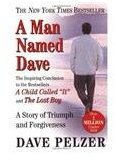 a man named dave by dave pelzer