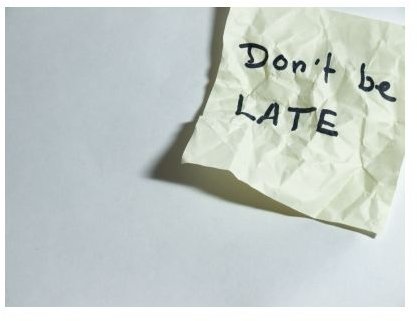 Don’t Be Late