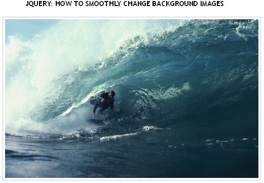 jQuery: How to Smoothly Change Background Images