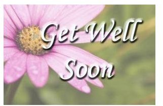 GET WELL SOON