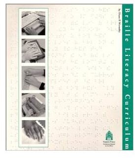 Braille Literacy Curriculum by Diane Wormsley