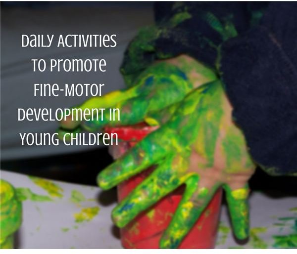 Activities to Help Your Baby or Toddler Develop Fine Motor Skills