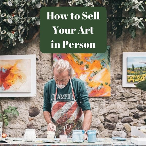 Creative Ways to Sell Your Artwork Locally