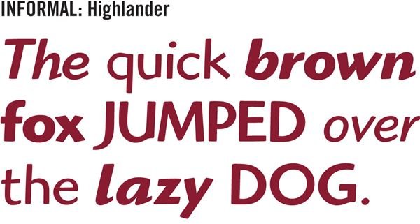 Informal sans serif: Highlander