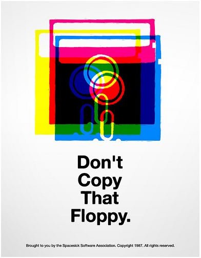 Don&rsquo;t Copy that Floppy