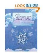 The Snowflake A Water Cycle Story