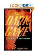 The Dark Game: True Spy Stories