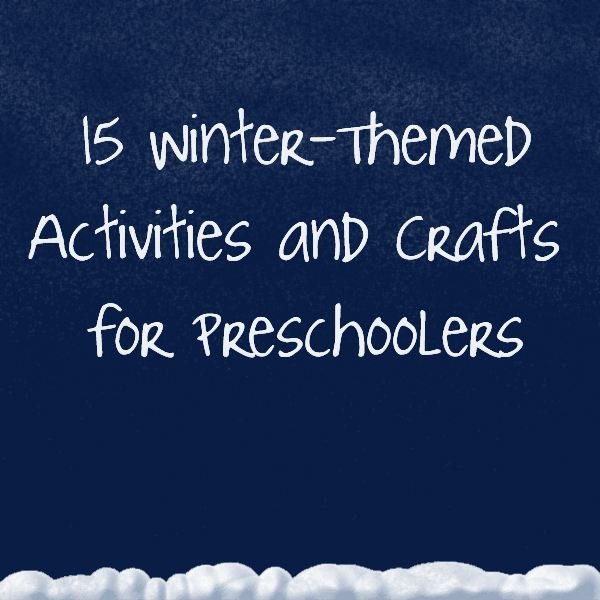 Let it Snow! 15 Fun Winter-Themed Preschool Activities and Crafts for Hands-On Learning