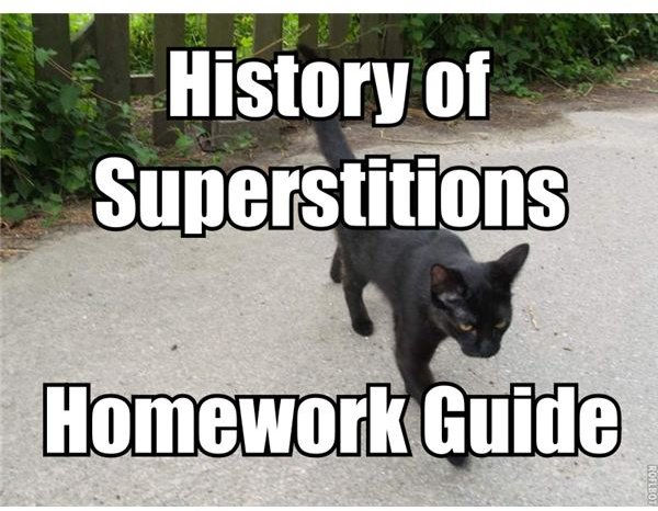 Superstitions and Their Origins: A Brief History and Examples