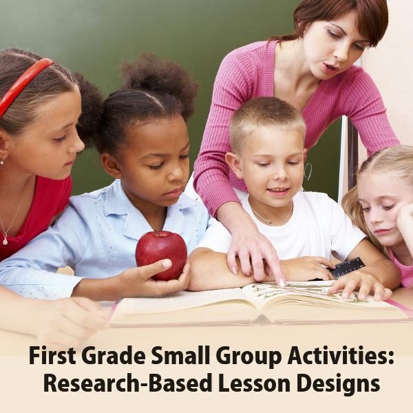 Three Creative Small Group Ideas: Activities for First Graders