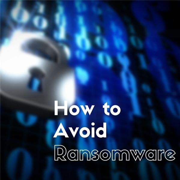 How to Protect Your Computer against Ransomware