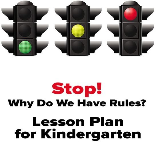 Why Rules are Important: A Kindergarten Safety Lesson