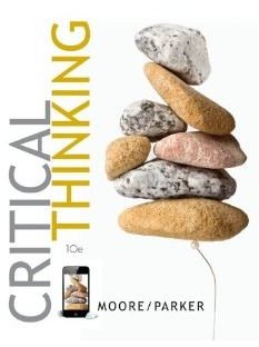 Critical Thinking by Moore and Parker