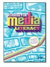 Reading for Media Literacy by Anne Vize