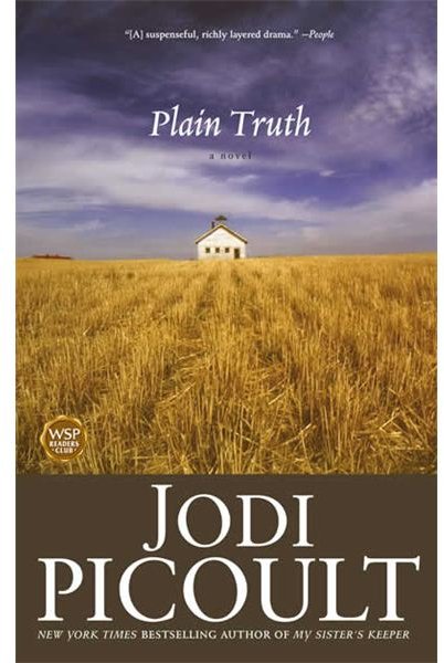 Plain Truth: Great Novel for High School English Classes and Book Clubs
